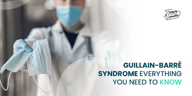 Guillain-Barré Syndrome