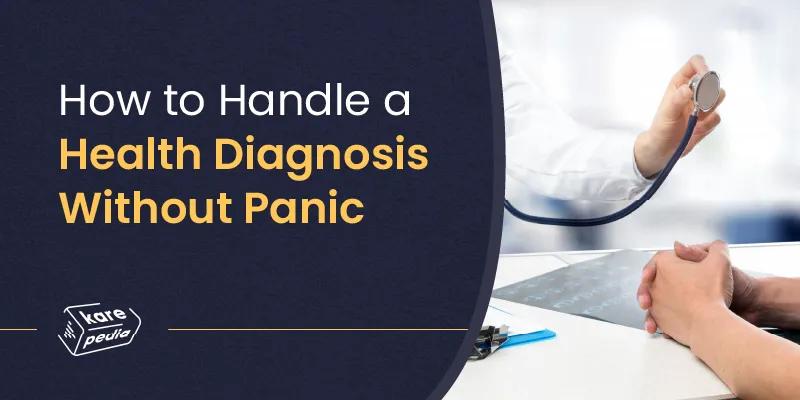 Health Diagnosis Without Panic