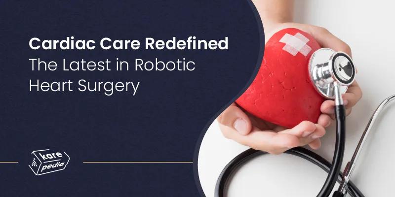 Robotic Heart Surgery