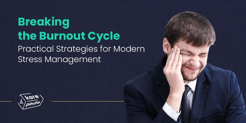 Strategies for Modern Stress Management